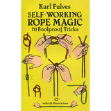 Self Working Rope Magic by Karl Fulves - book