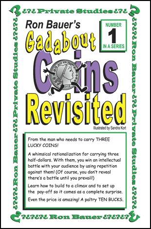 Ron Bauer's Private Studies Vol. 01 - Gadabout Coins Revisited – Magic Inc.